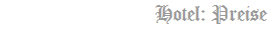 Hotel: Preise